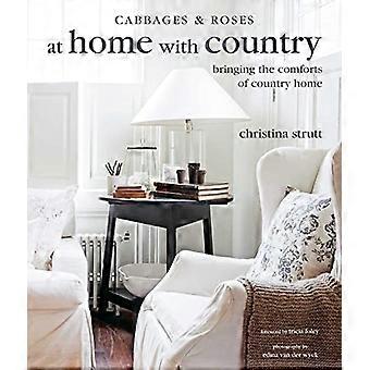 At Home with Country Bringing the Comforts of Country Home