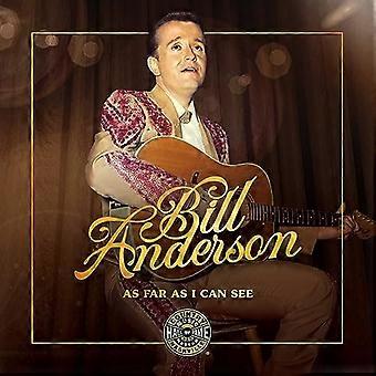 Bill Anderson: As Far As I Can See (Verteilt für die Country Music Foundation Press)