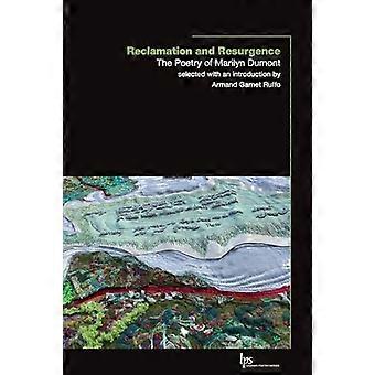 Reclamation and Resurgence : the Poetry of Marilyn Dumont