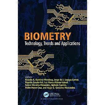 Biometrisen teknologian trendit ja sovellukset - Taylor & Francis Ltd
