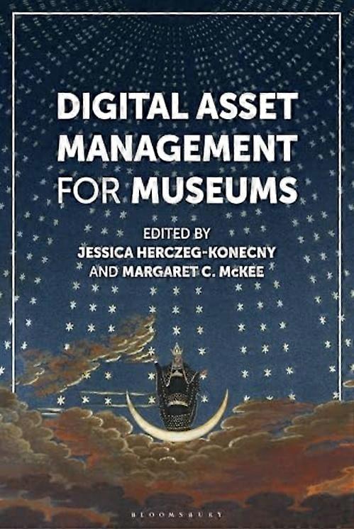 Digital Asset Management for Museums