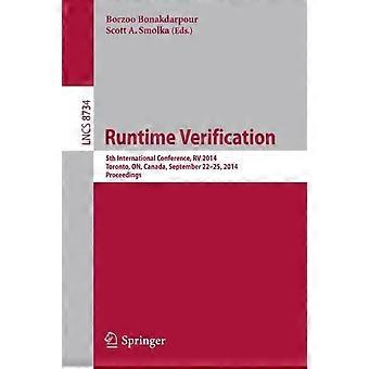 Runtime Verification 5th International Conference Rv 2014 Toronto On - Springer Nature B.V - Paperback - en Book