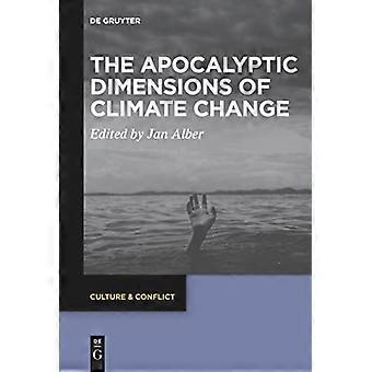 Apokalyptische Dimensionen des Klimawandels