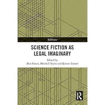 Science Fiction as Legal Imaginary