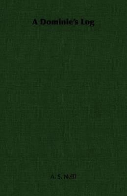 A Dominie's Log