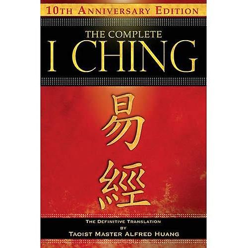 The Complete I Ching: The Definitive Translation