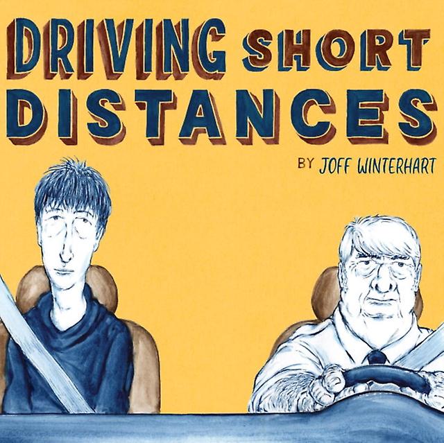 Driving Short Distances by Joff Winterhart Hardback Book