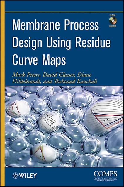 Membrane Process Design Using Residue Curve Maps by Shehzaad Kauchali Paperback Book