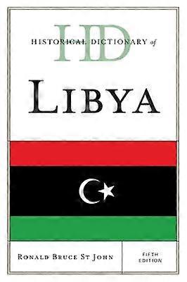 Historical Dictionary of Libya