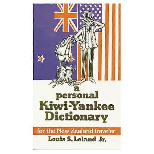 A Personal Kiwi-Yankee Dictionary