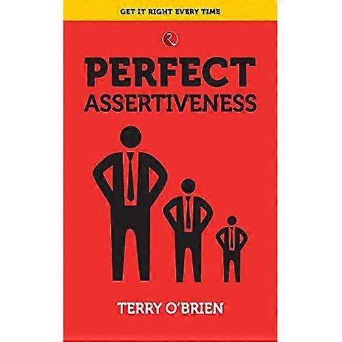 Affirmation de soi parfaite