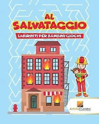 Al Salvataggio  Labirinti Per Bambini Giochi