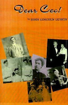 Dear Cec A Family Odyssey