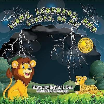Lions Leopards and Storms Oh My!