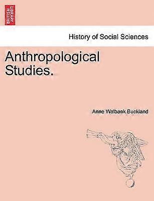Anthropological Studies