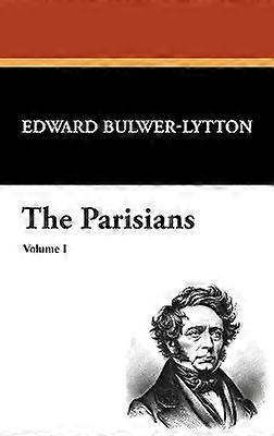The Parisians Volume I 1