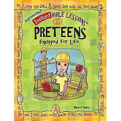 Instant Bible: Equipped for Life: Preteens
