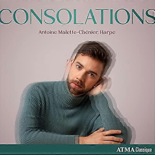 Antoine Malette-chénier - Antoine Malette-Chénier: Consolations [CD]