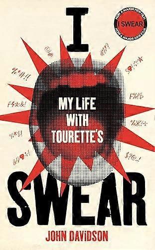 I Swear by John Davidson Hardback Book