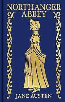 Northanger Abbey - Jane Austen