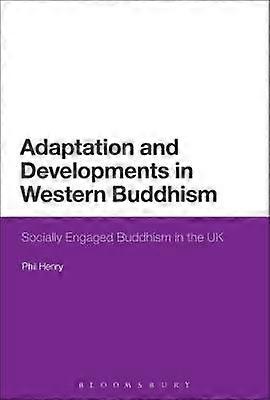 Adaptation and Developments in Western Buddhism