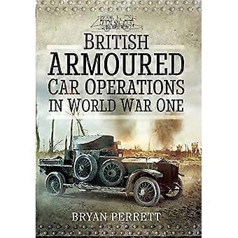 Britannian panssariauto-operaatiot ensimmäisessä maailmansodassa