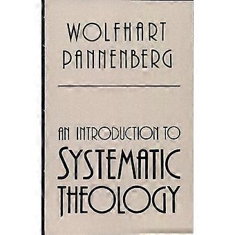 An introduction to systematic theology