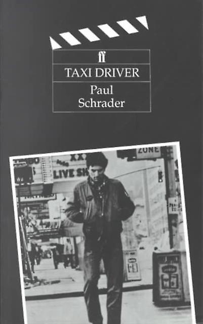 Taxi Driver by Paul Schrader Paperback