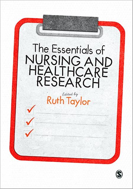 The Essentials Of Nursing And Healthcare Research Paperback Book