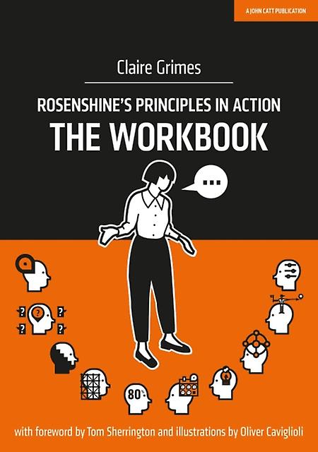 Rosenshines Principles In Action The Workbook by Claire Grimes Paperback Book