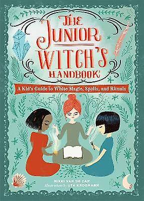 The Junior Witch's Handbook
