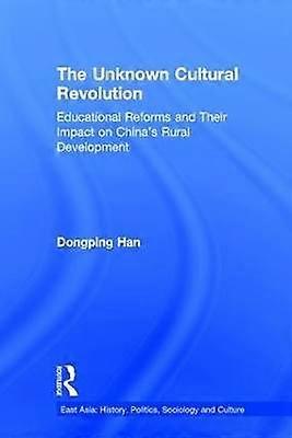 The Unknown Cultural Revolution