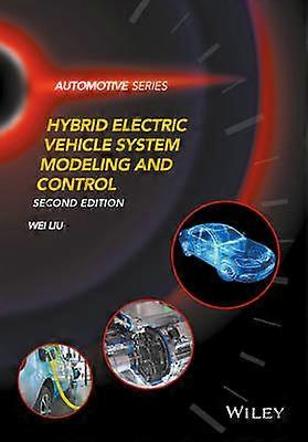 Hybrid Electric Vehicle System Modeling and Control