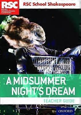 RSC School Shakespeare: A Midsummer Night's Dream