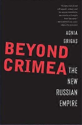 Beyond Crimea