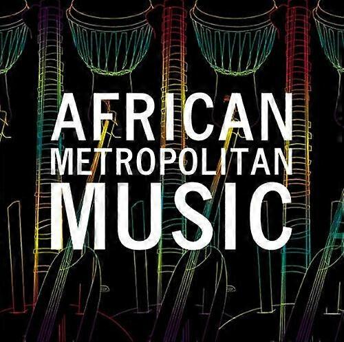 Various Artists African Metropolitan Music CD (2019) NEW