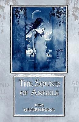 The Sound of Angels