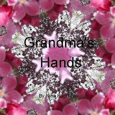 Grandma's Hands