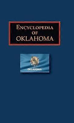 Encyclopedia of Oklahoma State Encyclopedias