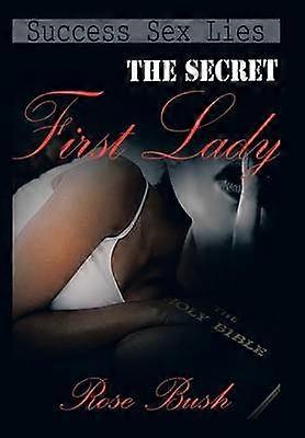 Die geheime First Lady