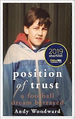 Position of Trust: As seen on BBCs FLOODLIGHTS