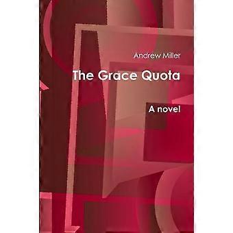 The Grace Quota - Andrew Miller - Paperback - en Book