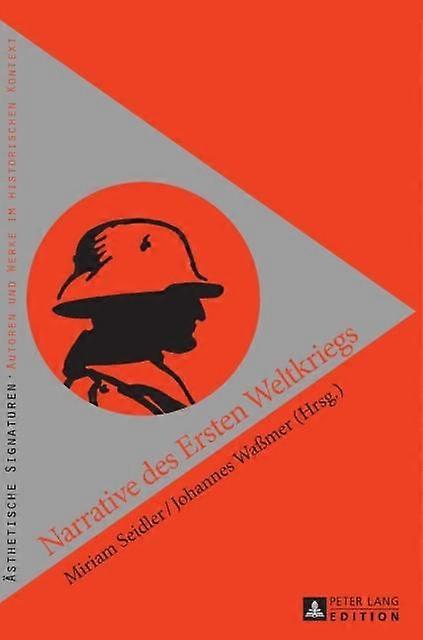 Narrative Des Ersten Weltkriegs Hardback Book