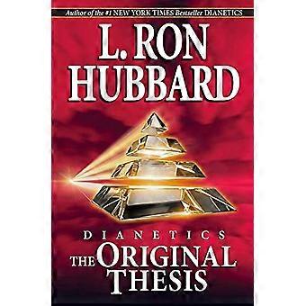 Dianetics the Original Thesis