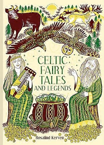Celtic Fairy Tales and Legends