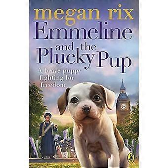 Emmeline og modig hvalpen (Paperback)