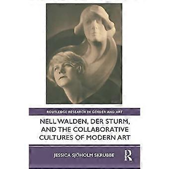Nell Walden, Der Sturm, en de collaboratieve culturen van de moderne kunst (Routledge Research in Gender and Art)