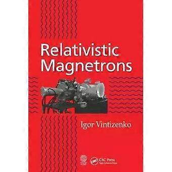 Relativistic Magnetrons - Igor Vintizenko