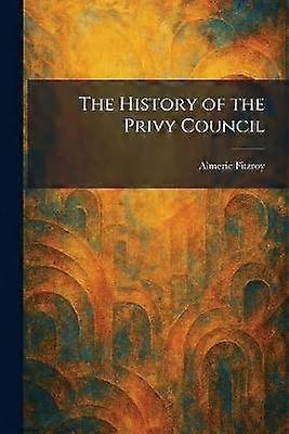 Histoire du Conseil privé