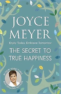 The Secret to True Happiness